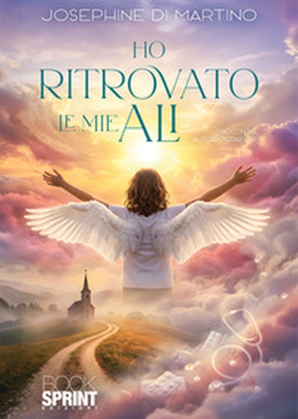 Ho ritrovato le mie ali - Librerie.coop