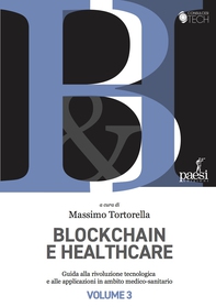 Blockchain e Healthcare - Librerie.coop Blockchain e Healthcare - Librerie.coop