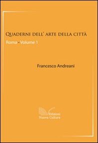 Quaderni dell'arte della città. Roma - Librerie.coop