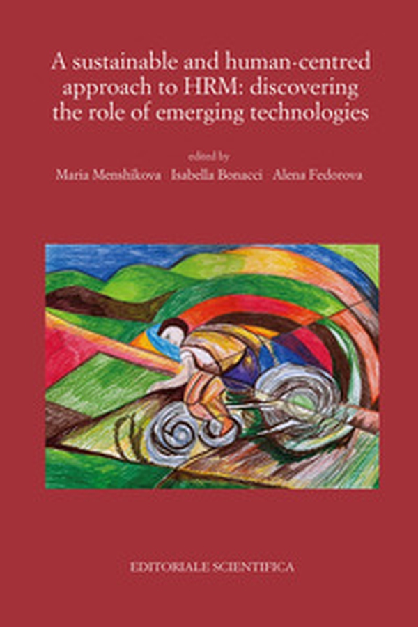 A sustainable and human-centred approach to HRM: discovering the role of emerging technologies - Librerie.coop