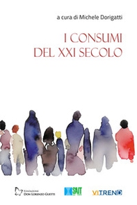 I consumi del XXI secolo - Librerie.coop