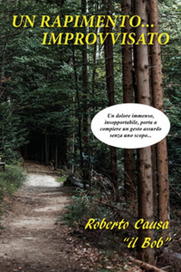 Un rapimento... improvvisato - Librerie.coop Un rapimento... improvvisato - Librerie.coop