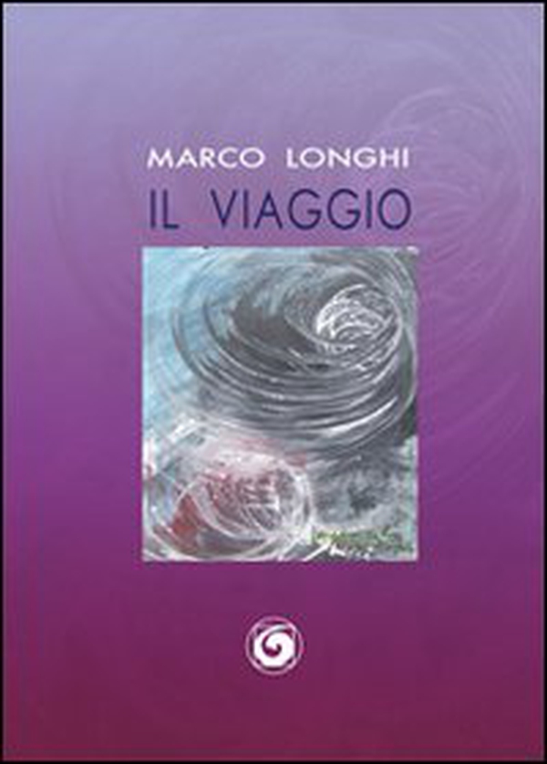 Il viaggio - Librerie.coop Il viaggio - Librerie.coop
