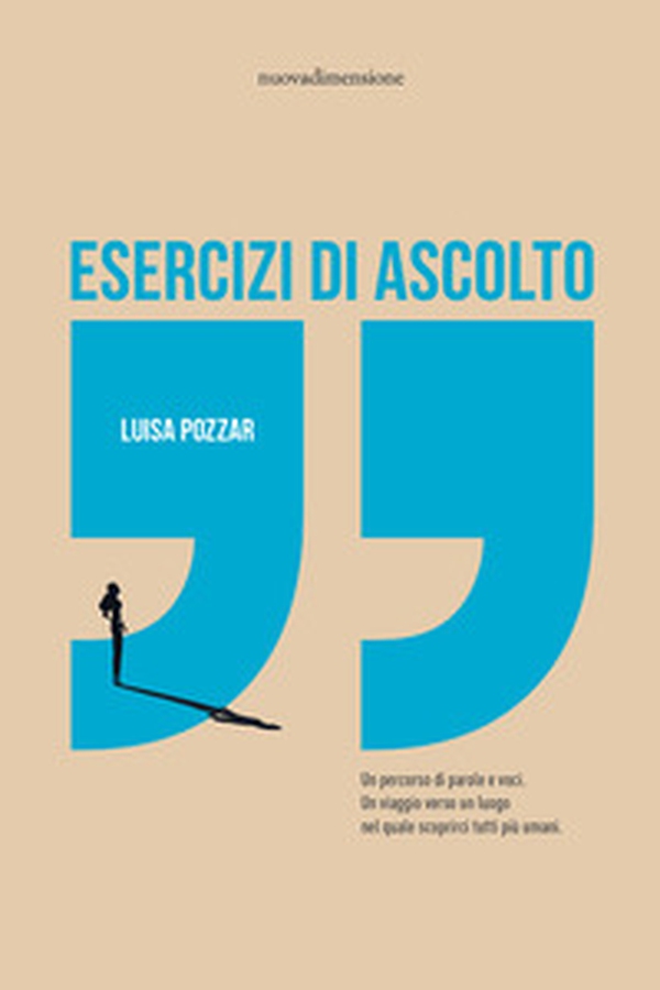 Esercizi di ascolto. Un percorso di parole e voci. Un viaggio verso un luogo nel quale scoprirci tutti più umani - Librerie.coop Esercizi di ascolto. Un percorso di parole e voci. Un viaggio verso un luogo nel quale scoprirci tutti più umani - Librerie.coop