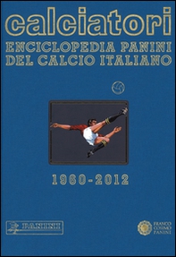 Calciatori. Enciclopedia Panini del calcio italiano. Con Indice - Vol. 14 - Librerie.coop