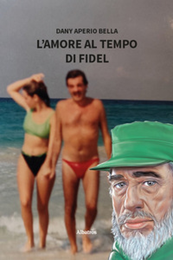 L'amore al tempo di Fidel - Librerie.coop L'amore al tempo di Fidel - Librerie.coop
