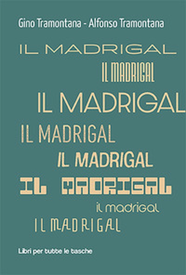 Il madrigal - Librerie.coop Il madrigal - Librerie.coop