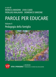 Parole per educare - Vol. 2 - Librerie.coop