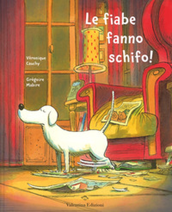 Le fiabe fanno schifo! - Librerie.coop Le fiabe fanno schifo! - Librerie.coop