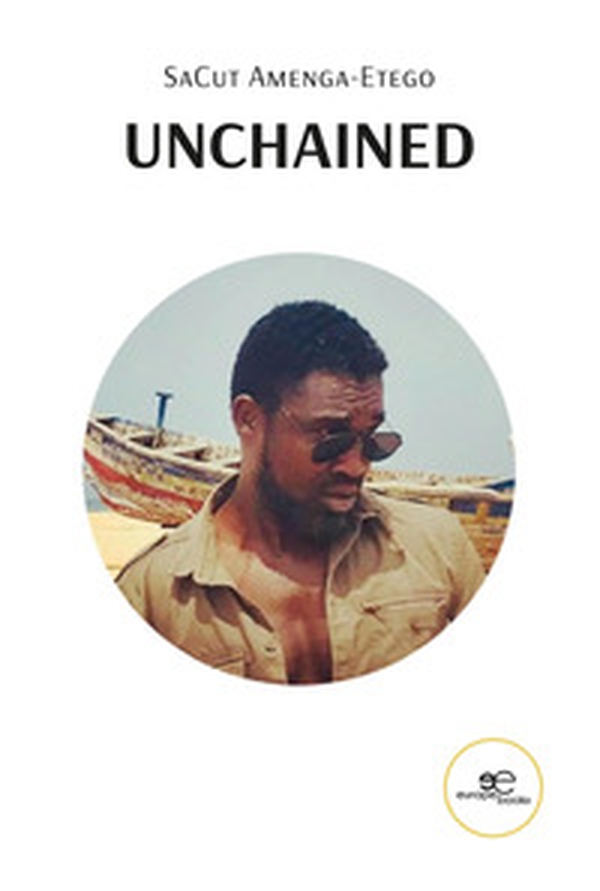 Unchained - Librerie.coop Unchained - Librerie.coop