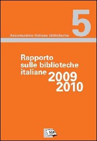 Rapporto sulle biblioteche italiane 2009-2010 - Librerie.coop