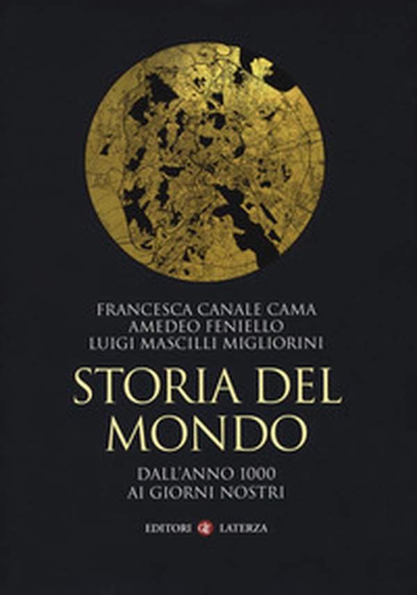 Storia del mondo. Dall'anno 1000 ai giorni nostri - Librerie.coop Storia del mondo. Dall'anno 1000 ai giorni nostri - Librerie.coop
