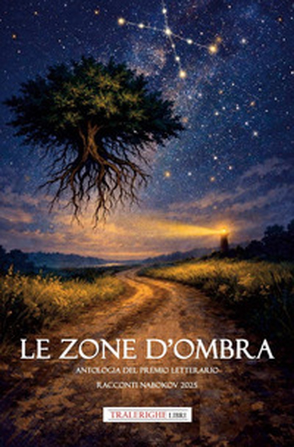 Le zone d'ombra. Antologia racconti del Premio Nabokov 2025 - Librerie.coop