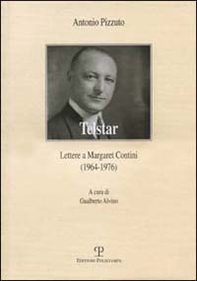 Telstar. Lettere a Margaret Contini (1964-1976) - Librerie.coop
