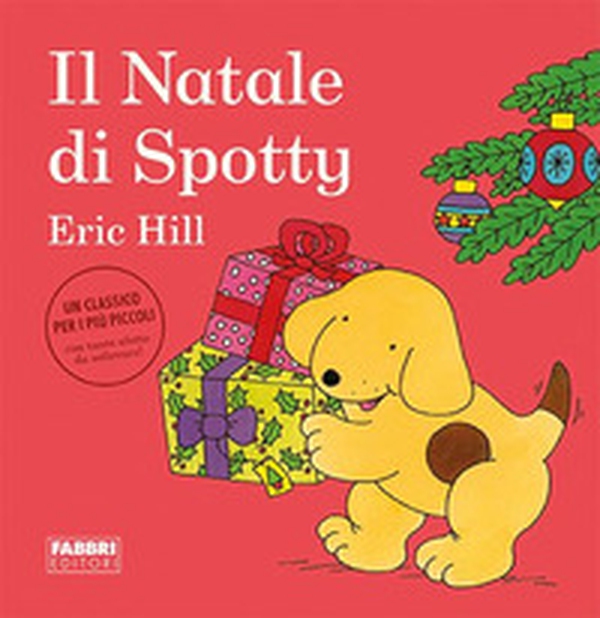Il Natale di Spotty - Librerie.coop Il Natale di Spotty - Librerie.coop
