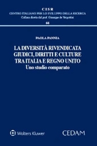 La diversità rivendicata. Giudici, diritti e culture tra Italia e Regno Unito - Librerie.coop