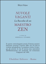 Nuvole vaganti. La raccolta di un maestro zen - Librerie.coop Nuvole vaganti. La raccolta di un maestro zen - Librerie.coop