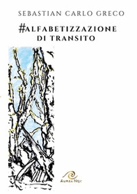 #Alfabetizzazione di transito - Librerie.coop