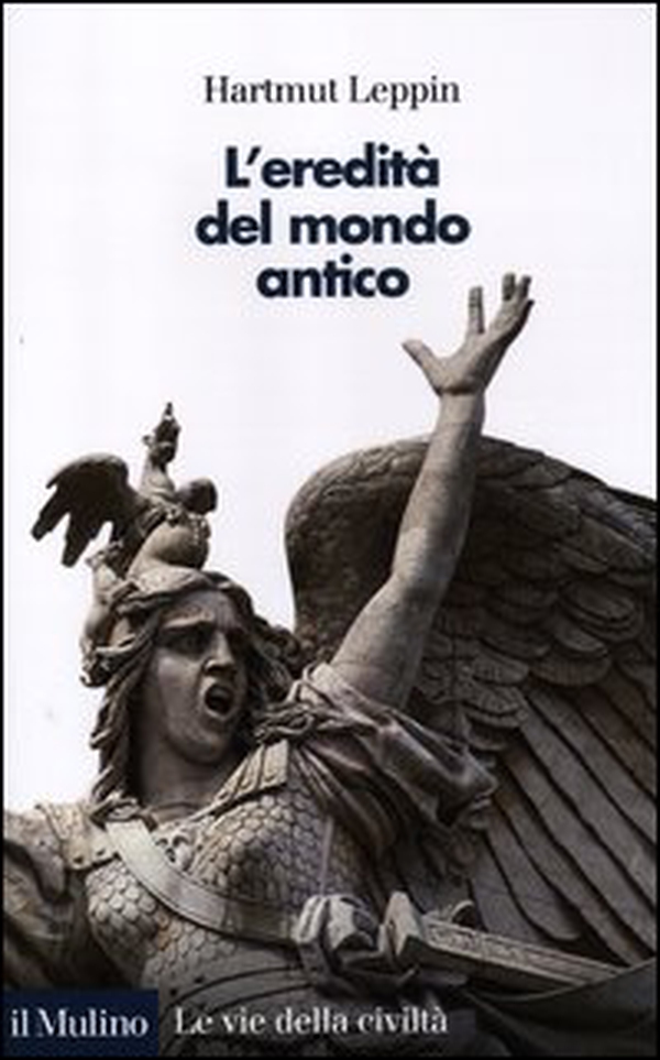 L'eredità del mondo antico - Librerie.coop L'eredità del mondo antico - Librerie.coop
