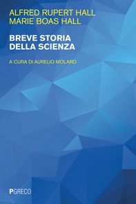 Breve storia della scienza - Librerie.coop