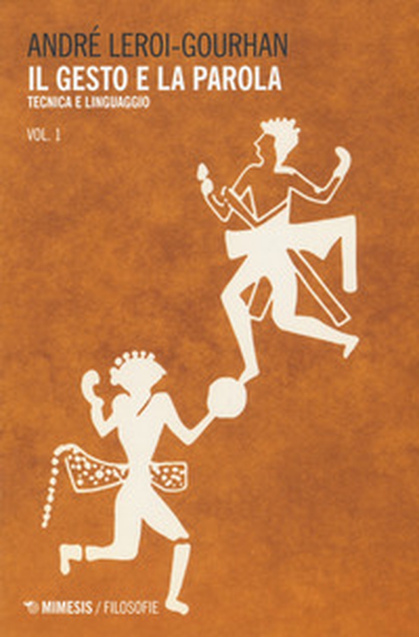 Il gesto e la parola - Vol. 1 - Librerie.coop Il gesto e la parola - Vol. 1 - Librerie.coop