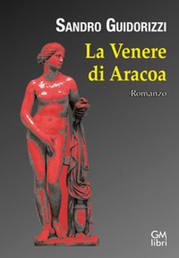 La Venere di Aracoa - Librerie.coop La Venere di Aracoa - Librerie.coop