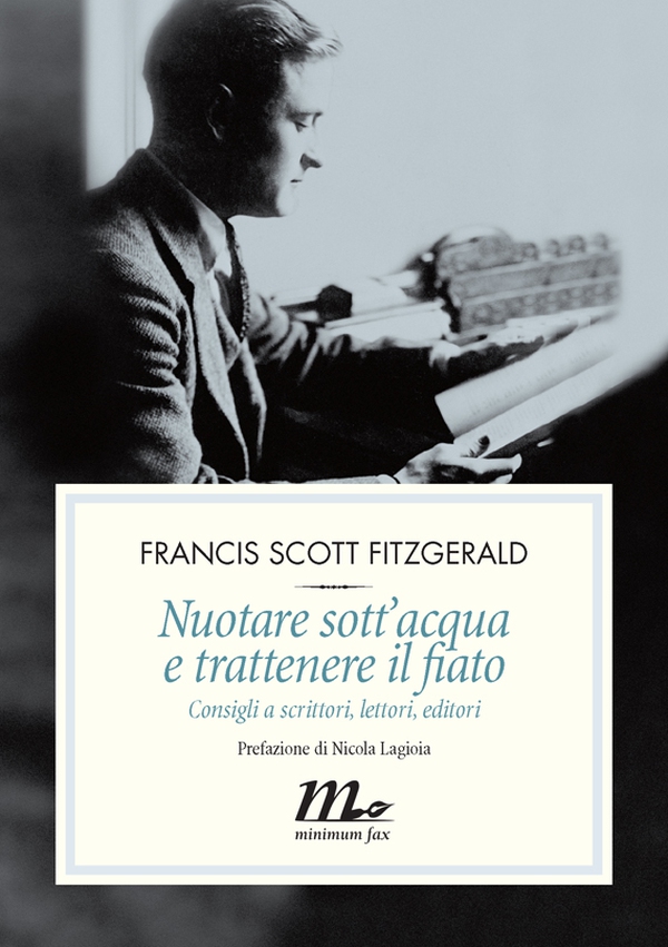 Nuotare sott'acqua e trattenere il fiato. Consigli a scrittori, lettori, editori - Librerie.coop Nuotare sott'acqua e trattenere il fiato. Consigli a scrittori, lettori, editori - Librerie.coop