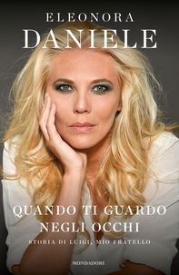 Quando ti guardo negli occhi - Librerie.coop Quando ti guardo negli occhi - Librerie.coop