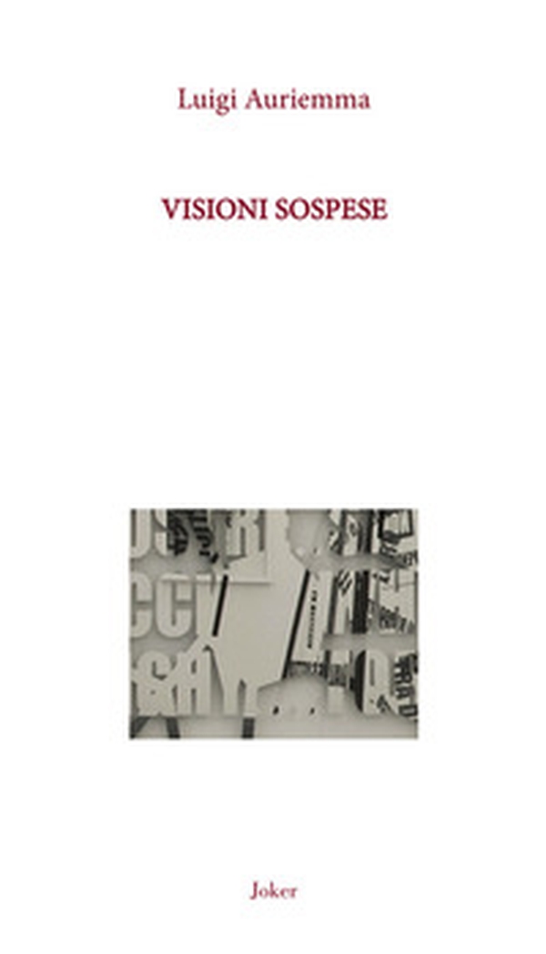 Visioni sospese - Librerie.coop Visioni sospese - Librerie.coop