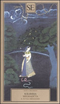 Meghaduta il nuvolo messaggero - Librerie.coop