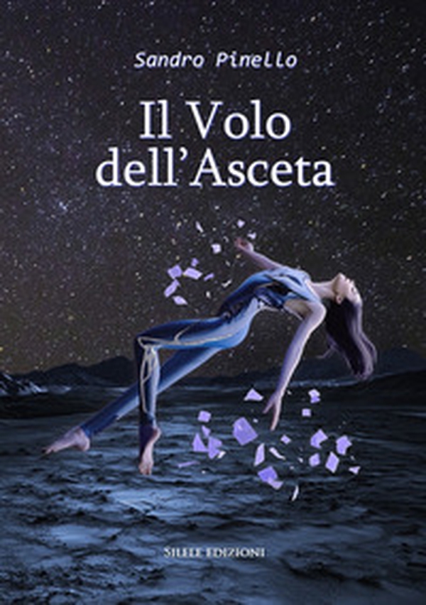 Il volo dell'asceta - Librerie.coop Il volo dell'asceta - Librerie.coop