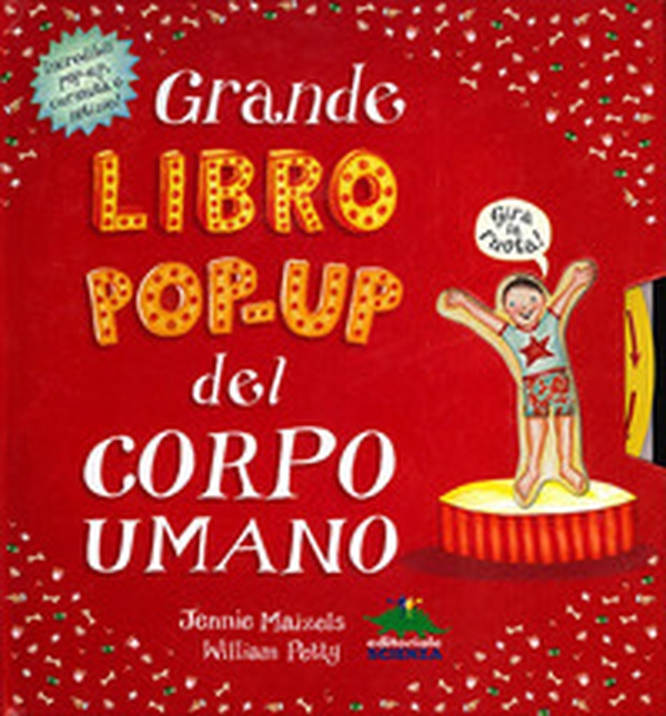 Grande libro pop-up del corpo umano - Librerie.coop Grande libro pop-up del corpo umano - Librerie.coop