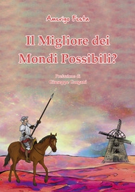 Il migliore dei mondi possibili? - Librerie.coop Il migliore dei mondi possibili? - Librerie.coop
