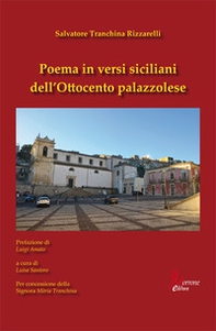 Poema in versi siciliani dell'Ottocento palazzolese - Librerie.coop Poema in versi siciliani dell'Ottocento palazzolese - Librerie.coop