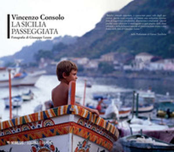 La Sicilia passeggiata - Librerie.coop La Sicilia passeggiata - Librerie.coop