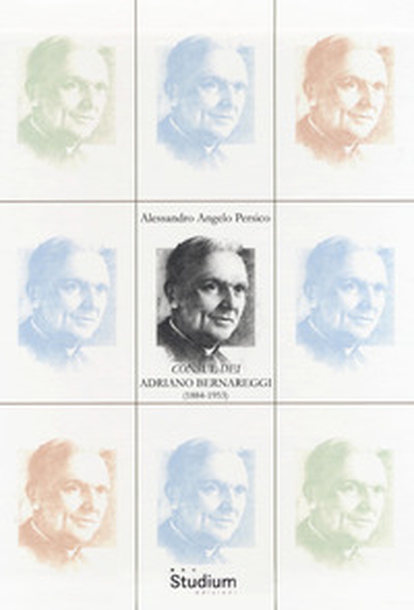 «Consul dei» Adriano Bernareggi (1884-1953) - Librerie.coop «Consul dei» Adriano Bernareggi (1884-1953) - Librerie.coop