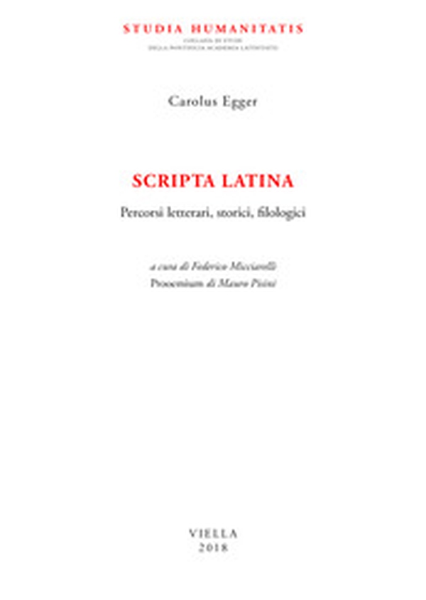 Scripta latina. Percorsi letterari, storici, filologici - Librerie.coop Scripta latina. Percorsi letterari, storici, filologici - Librerie.coop