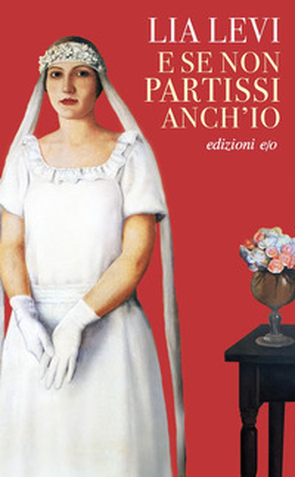 E se non partissi anch'io - Librerie.coop E se non partissi anch'io - Librerie.coop