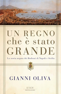Un regno che è stato grande - Librerie.coop Un regno che è stato grande - Librerie.coop