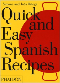 Quick and easy Spanish recipes - Librerie.coop