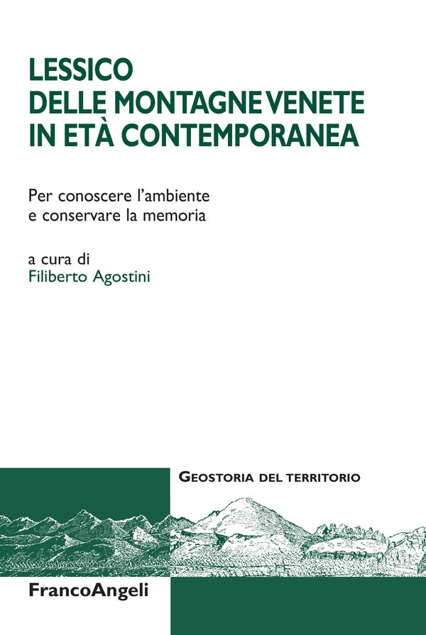 Lessico delle montagne venete in età contemporanea - Librerie.coop Lessico delle montagne venete in età contemporanea - Librerie.coop