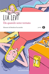 Da quando sono tornata - Librerie.coop