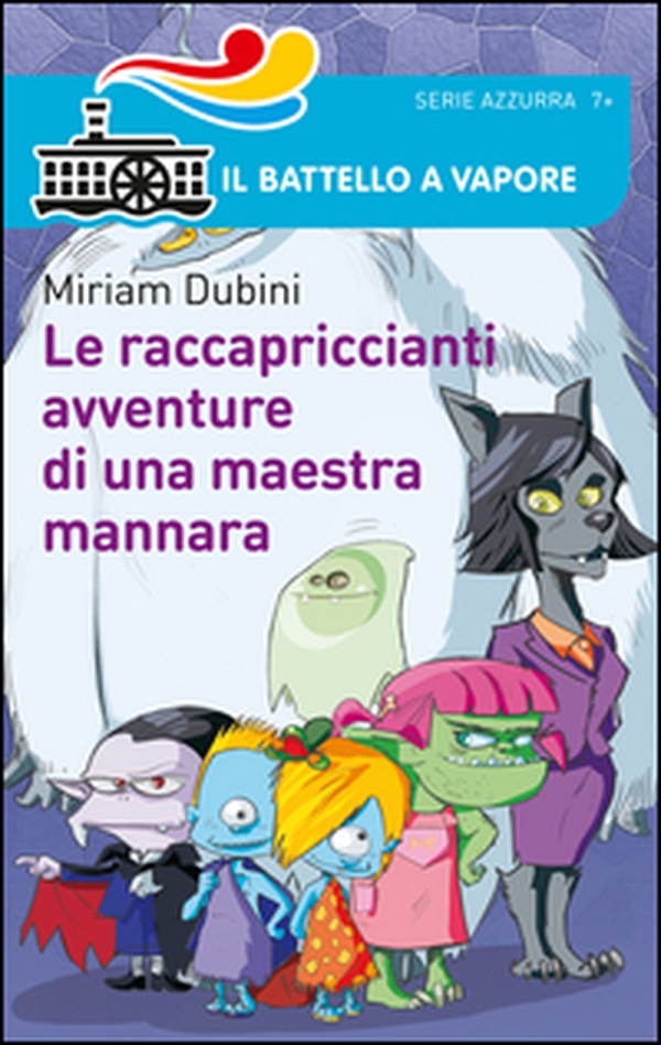 Le raccapriccianti avventure di una maestra mannara - Librerie.coop Le raccapriccianti avventure di una maestra mannara - Librerie.coop