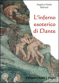L'inferno esoterico di Dante - Librerie.coop