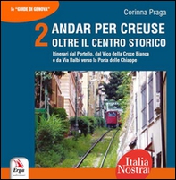 Andar per creuse. Oltre il centro storico - Librerie.coop