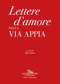 Lettere d’amore dalla Via Appia - Librerie.coop Lettere d’amore dalla Via Appia - Librerie.coop