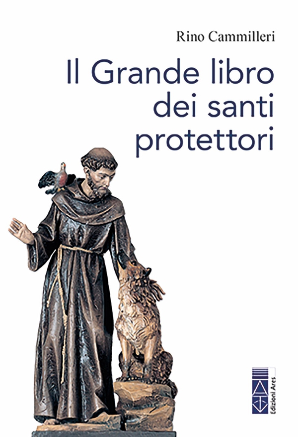 Il Grande libro dei santi protettori - Librerie.coop