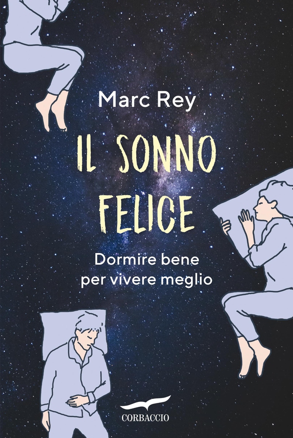 Il sonno felice - Librerie.coop Il sonno felice - Librerie.coop