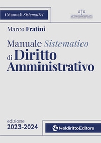 Manuale sistematico di diritto amministrativo 2023-2024 - Librerie.coop