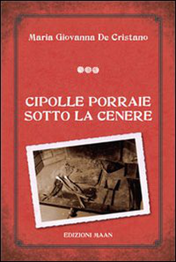 Cipolle porraie sotto la cenere - Librerie.coop Cipolle porraie sotto la cenere - Librerie.coop